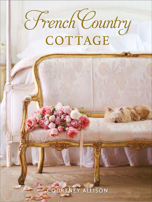 Title details for French Country Cottage by Courtney Allison - Available